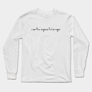 Roger and Virginia with a Twist! Long Sleeve T-Shirt